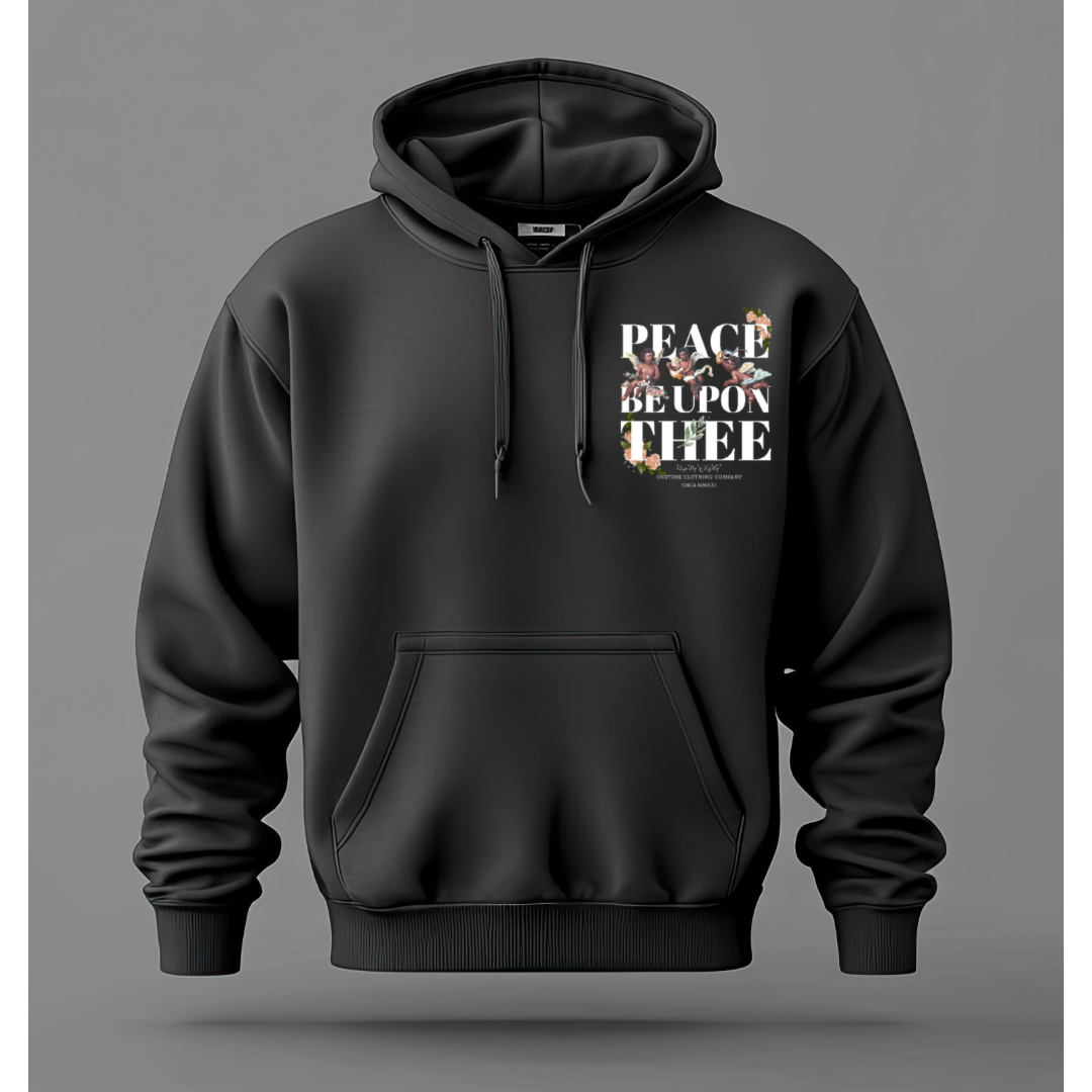 Peace Be Upon Thee Hoodie